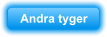 Andra tyger