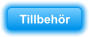 Tillbeh�r